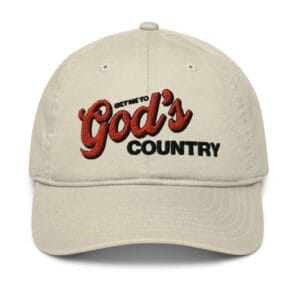 Get Me To God's Country Organic Baseball Cap