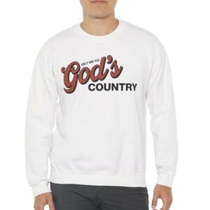 Morgan Wallen Get Me To God's Country Crewneck